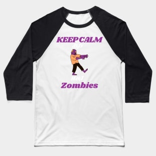 Keep calm and hunt zombies Baseball T-Shirt